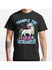 Trample The Patriarchy, Smash The Patriarchy, Feminist Feminism, Nasty Women, feminist slogan, The patriarchy Isn't Going To Smash Itself Classic T-Shirt 100% Cotton, Gifts for Men Dad Husband Grandpa, S-XXXL, Black
