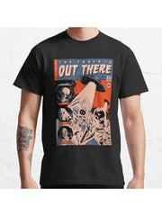 the truth is out there Classic T-Shirt 100% Cotton, Gifts for Men Dad Husband Grandpa, S-XXXL, Black