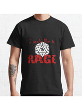 I Would Like To RAGE Classic T-Shirt 100% Cotton, Gifts for Men Dad Husband Grandpa, S-XXXL, Black