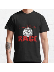 I Would Like To RAGE Classic T-Shirt 100% Cotton, Gifts for Men Dad Husband Grandpa, S-XXXL, Black