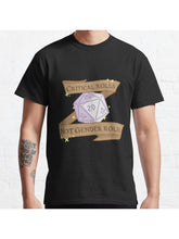 critical rolls not gender roles Classic T-Shirt 100% Cotton, Gifts for Men Dad Husband Grandpa, S-XXXL, Black