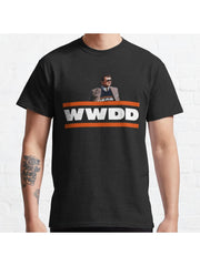 What Would Ditka Do? Classic T-Shirt 100% Cotton, Gifts for Men Dad Husband Grandpa, S-XXXL, Black