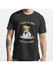 I Have No Idea What I'm Doing Essential T-Shirt 100% Cotton, Gifts for Men Dad Husband Grandpa, S-XXXL, Black