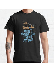 Age of Empires Don't Point that Thing at Me Classic T-Shirt 100% Cotton, Gifts for Men Dad Husband Grandpa, S-XXXL, Black