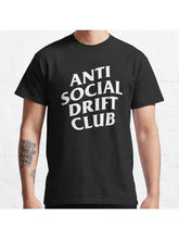 Anti Social Drift Club Classic T-Shirt 100% Cotton, Gifts for Men Dad Husband Grandpa, S-XXXL, Black
