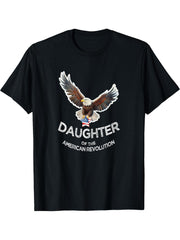 Daughter of the American Revolution BALD EAGLE US FLAG STAR T-Shirt 180G 100% Cotton Printed Round Neck Short-Sleeve T-Shirt, Gifts for Men Dad Husband Grandpa, S-XXXL, Black