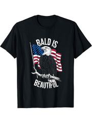 Bald Eagle Bald Is Beautiful 4th of July Independence Day T-Shirt 180G 100% Cotton Printed Round Neck Short-Sleeve T-Shirt, Gifts for Men Dad Husband Grandpa, S-XXXL, Black