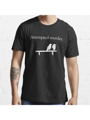 Attempted Murder (White design) Essential T-Shirt 100% Cotton, Gifts for Men Dad Husband Grandpa, S-XXXL, Black