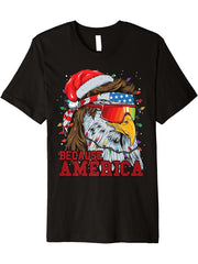 Because America Bald Eagle Mullet Patriotic Christmas Eagle Premium T-Shirt 180G 100% Cotton Printed Round Neck Short-Sleeve T-Shirt, Gifts for Men Dad Husband Grandpa, S-XXXL, Black