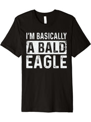 Funny Bald Eagle Premium T-Shirt 180G 100% Cotton Printed Round Neck Short-Sleeve T-Shirt, Gifts for Men Dad Husband Grandpa, S-XXXL, Black