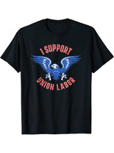 I Support Union Labor on Distressed Look with Bald Eagle T-Shirt 180G 100% Cotton Printed Round Neck Short-Sleeve T-Shirt, Gifts for Men Dad Husband Grandpa, S-XXXL, Black