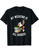 My Weekend is All Booked Nerdy American Bald Eagle T-Shirt 180G 100% Cotton Printed Round Neck Short-Sleeve T-Shirt, Gifts for Men Dad Husband Grandpa, S-XXXL, Black