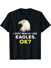 I Just Really Like Eagle Ok Eagle Lover American Bald Eagle T-Shirt 180G 100% Cotton Printed Round Neck Short-Sleeve T-Shirt, Gifts for Men Dad Husband Grandpa, S-XXXL, Black