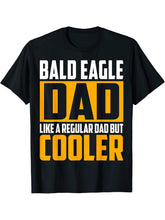 Mens Bald Eagle Dad - Like a Regular Dad but Cooler T-Shirt 180G 100% Cotton Printed Round Neck Short-Sleeve T-Shirt, Gifts for Men Dad Husband Grandpa, S-XXXL, Black
