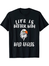 Life Is Better With Bald Eagles Gift T-Shirt 180G 100% Cotton Printed Round Neck Short-Sleeve T-Shirt, Gifts for Men Dad Husband Grandpa, S-XXXL, Black