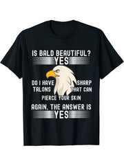 Funny American Bald Eagle Sarcastic Humor T-Shirt 180G 100% Cotton Printed Round Neck Short-Sleeve T-Shirt, Gifts for Men Dad Husband Grandpa, S-XXXL, Black