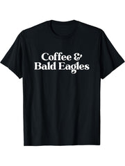 Coffee and Bald Eagles or Bald Eagle for Men or Women T-Shirt 180G 100% Cotton Printed Round Neck Short-Sleeve T-Shirt, Gifts for Men Dad Husband Grandpa, S-XXXL, Black