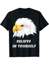 Bald Eagle Believe in yourself T-Shirt 180G 100% Cotton Printed Round Neck Short-Sleeve T-Shirt, Gifts for Men Dad Husband Grandpa, S-XXXL, Black