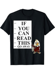 If You Can Read This Go Away Nerd American Bald Eagle Geek T-Shirt 180G 100% Cotton Printed Round Neck Short-Sleeve T-Shirt, Gifts for Men Dad Husband Grandpa, S-XXXL, Black