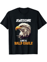 Bald Eagles Awesome like a Bald Eagle T-Shirt 180G 100% Cotton Printed Round Neck Short-Sleeve T-Shirt, Gifts for Men Dad Husband Grandpa, S-XXXL, Black