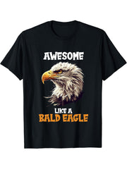 Bald Eagles Awesome like a Bald Eagle T-Shirt 180G 100% Cotton Printed Round Neck Short-Sleeve T-Shirt, Gifts for Men Dad Husband Grandpa, S-XXXL, Black