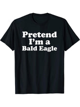 Pretend I'm A Bald Eagle Funny Lazy Easy Halloween Costume T-Shirt 180G 100% Cotton Printed Round Neck Short-Sleeve T-Shirt, Gifts for Men Dad Husband Grandpa, S-XXXL, Black
