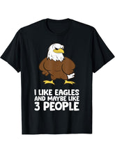 I Like Eagles And Maybe Like 3 People Funny Bald Eagle T-Shirt 180G 100% Cotton Printed Round Neck Short-Sleeve T-Shirt, Gifts for Men Dad Husband Grandpa, S-XXXL, Black