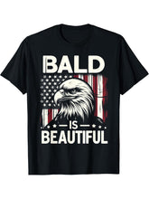 Bald Is Beautiful 4th of July Bald Eagle Independence Day T-Shirt 180G 100% Cotton Printed Round Neck Short-Sleeve T-Shirt, Gifts for Men Dad Husband Grandpa, S-XXXL, Black