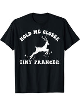 Vintage Hold Me Closer Tiny Prancer Santa Xmas Holiday T-Shirt 180G 100% Cotton Printed Round Neck Short-Sleeve T-Shirt, Gifts for Men Dad Husband Grandpa, S-XXXL, Black