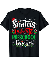 Santa Favorite Preschool Teacher Christmas Women Teacher T-Shirt 180G 100% Cotton Printed Round Neck Short-Sleeve T-Shirt, Gifts for Men Dad Husband Grandpa, S-XXXL, Black