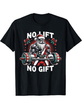 No Lift No Gift Santa Claus Christmas Gym Bodybuilding T-Shirt 180G 100% Cotton Printed Round Neck Short-Sleeve T-Shirt, Gifts for Men Dad Husband Grandpa, S-XXXL, Black
