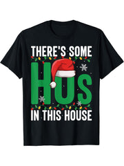 Christmas Party Funny Santa There Some Hos In This House T-Shirt 180G 100% Cotton Printed Round Neck Short-Sleeve T-Shirt, Gifts for Men Dad Husband Grandpa, S-XXXL, Black