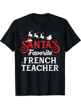 Santa's Favorite French Teacher Funny Christmas Party T-Shirt 180G 100% Cotton Printed Round Neck Short-Sleeve T-Shirt, Gifts for Men Dad Husband Grandpa, S-XXXL, Black