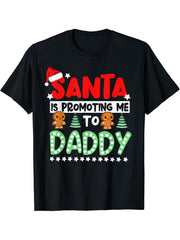 Mens Santa is Promoting Me to Daddy Pregnancy Announcement Dad T-Shirt 180G 100% Cotton Printed Round Neck Short-Sleeve T-Shirt, Gifts for Men Dad Husband Grandpa, S-XXXL, Black