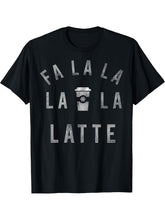 Fa La La La Latte Christmas Coffee Silver T-Shirt 180G 100% Cotton Printed Round Neck Short-Sleeve T-Shirt, Gifts for Men Dad Husband Grandpa, S-XXXL, Black