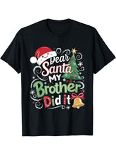 Dear Santa My Brother Did It Funny Christmas Pajama T-Shirt 180G 100% Cotton Printed Round Neck Short-Sleeve T-Shirt, Gifts for Men Dad Husband Grandpa, S-XXXL, Black
