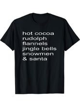 Hot Cocoa Rudolph Flannels Jingle Bells Santa Christmas 2024 T-Shirt 180G 100% Cotton Printed Round Neck Short-Sleeve T-Shirt, Gifts for Men Dad Husband Grandpa, S-XXXL, Black