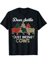 Dear Santa Just Bring Cows T-Shirt 180G 100% Cotton Printed Round Neck Short-Sleeve T-Shirt, Gifts for Men Dad Husband Grandpa, S-XXXL, Black