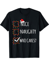 Nice Naughty Who Cares? Christmas List Santa Claus Funny T-Shirt 180G 100% Cotton Printed Round Neck Short-Sleeve T-Shirt, Gifts for Men Dad Husband Grandpa, S-XXXL, Black