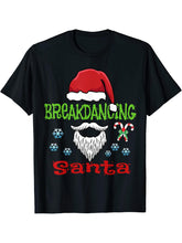 Breakdancers Lazy Christmas Costume Be a Breakdancing Santa! T-Shirt 180G 100% Cotton Printed Round Neck Short-Sleeve T-Shirt, Gifts for Men Dad Husband Grandpa, S-XXXL, Black