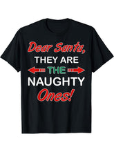 Dear Santa They Are Naughty Funny Christmas T-Shirt 180G 100% Cotton Printed Round Neck Short-Sleeve T-Shirt, Gifts for Men Dad Husband Grandpa, S-XXXL, Black