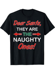 Dear Santa They Are Naughty Funny Christmas T-Shirt 180G 100% Cotton Printed Round Neck Short-Sleeve T-Shirt, Gifts for Men Dad Husband Grandpa, S-XXXL, Black