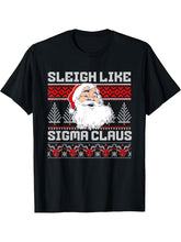 Ugly Christmas Sleigh Like Sigma Claus for Santa Cool Dude T-Shirt 180G 100% Cotton Printed Round Neck Short-Sleeve T-Shirt, Gifts for Men Dad Husband Grandpa, S-XXXL, Black