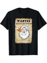 Wanted: Santa Claus for Breaking and Entering Humorous T-Shirt 180G 100% Cotton Printed Round Neck Short-Sleeve T-Shirt, Gifts for Men Dad Husband Grandpa, S-XXXL, Black
