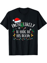 Most Likely to Hide in His Room Santa Family Christmas X-mas T-Shirt 180G 100% Cotton Printed Round Neck Short-Sleeve T-Shirt, Gifts for Men Dad Husband Grandpa, S-XXXL, Black