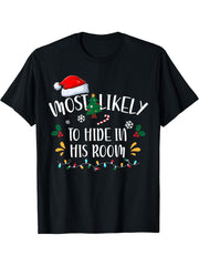 Most Likely to Hide in His Room Santa Family Christmas X-mas T-Shirt 180G 100% Cotton Printed Round Neck Short-Sleeve T-Shirt, Gifts for Men Dad Husband Grandpa, S-XXXL, Black