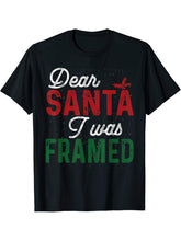 Dear Santa I Was Framed Funny Christmas Stocking Stuffer T-Shirt 180G 100% Cotton Printed Round Neck Short-Sleeve T-Shirt, Gifts for Men Dad Husband Grandpa, S-XXXL, Black