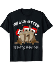 All Of The Otter Reindeer T-Shirt Funny Other Christmas Tee T-Shirt 180G 100% Cotton Printed Round Neck Short-Sleeve T-Shirt, Gifts for Men Dad Husband Grandpa, S-XXXL, Black