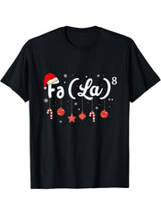 Fa La 8 Christmas Santa Fa La Math Students Science Teacher T-Shirt 180G 100% Cotton Printed Round Neck Short-Sleeve T-Shirt, Gifts for Men Dad Husband Grandpa, S-XXXL, Black
