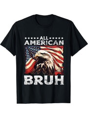 All American Bruh 4th Of July Boys Patriotic Boy Girl Bald Eagle T-Shirt 180G 100% Cotton Printed Round Neck Short-Sleeve T-Shirt, Gifts for Men Dad Husband Grandpa, S-XXXL, Black
